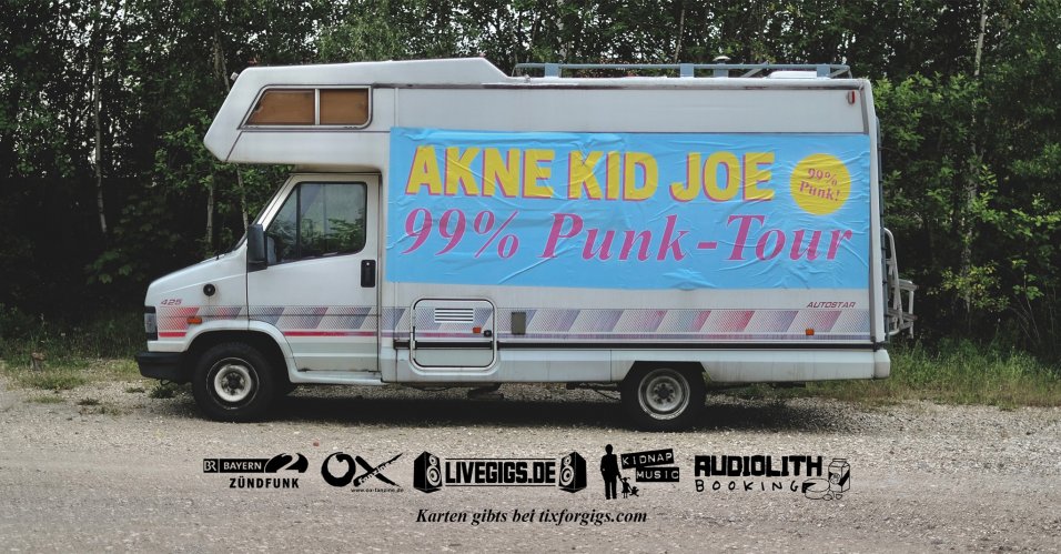 Foto - Event - Verschoben - Nachholtermin ist der 18.03.22.
Tickets behalten ihre Gültigkeit.
Akne Kid Joe
99% Punk-Tour