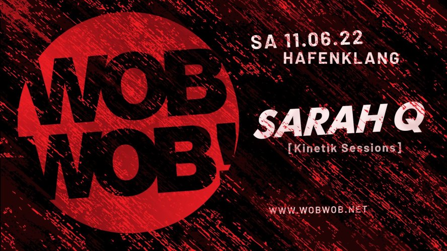 Foto - Event - WobWob! presents: Sarah Q.