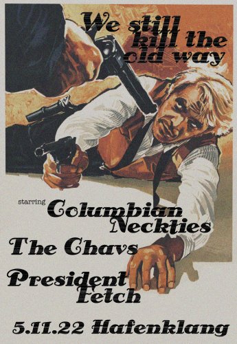 Foto - Event - Columbian Neckties + President Fetch + The Chavs ( 3x Garage Punk / - Rock, Dänemark)