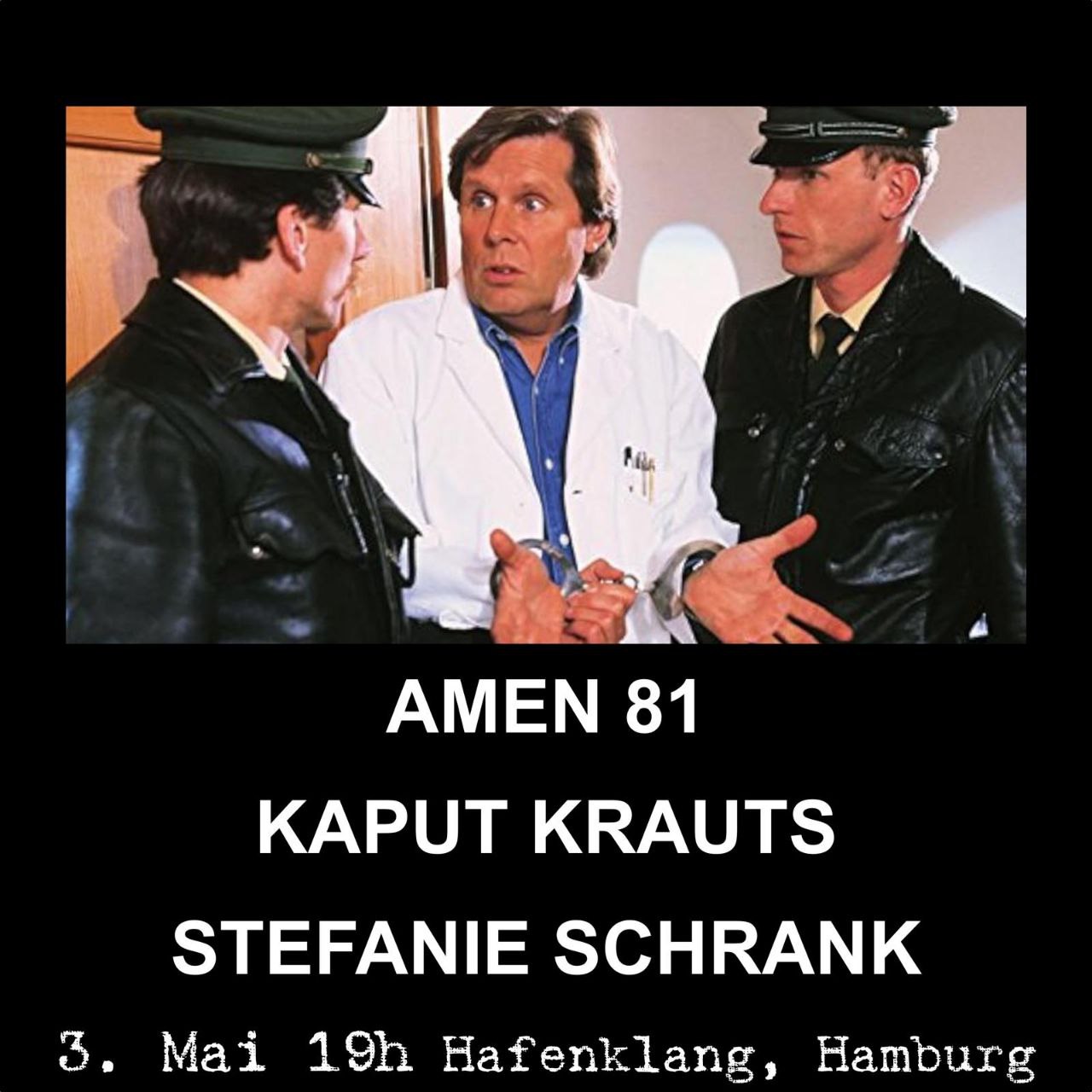Foto - Event - Kaput Krauts +
Amen 81 +
Sexschweiss+
Stefanie Schrank