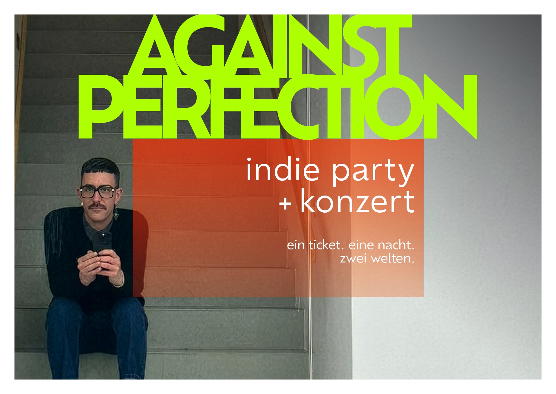 Foto - Event - Against Perfection