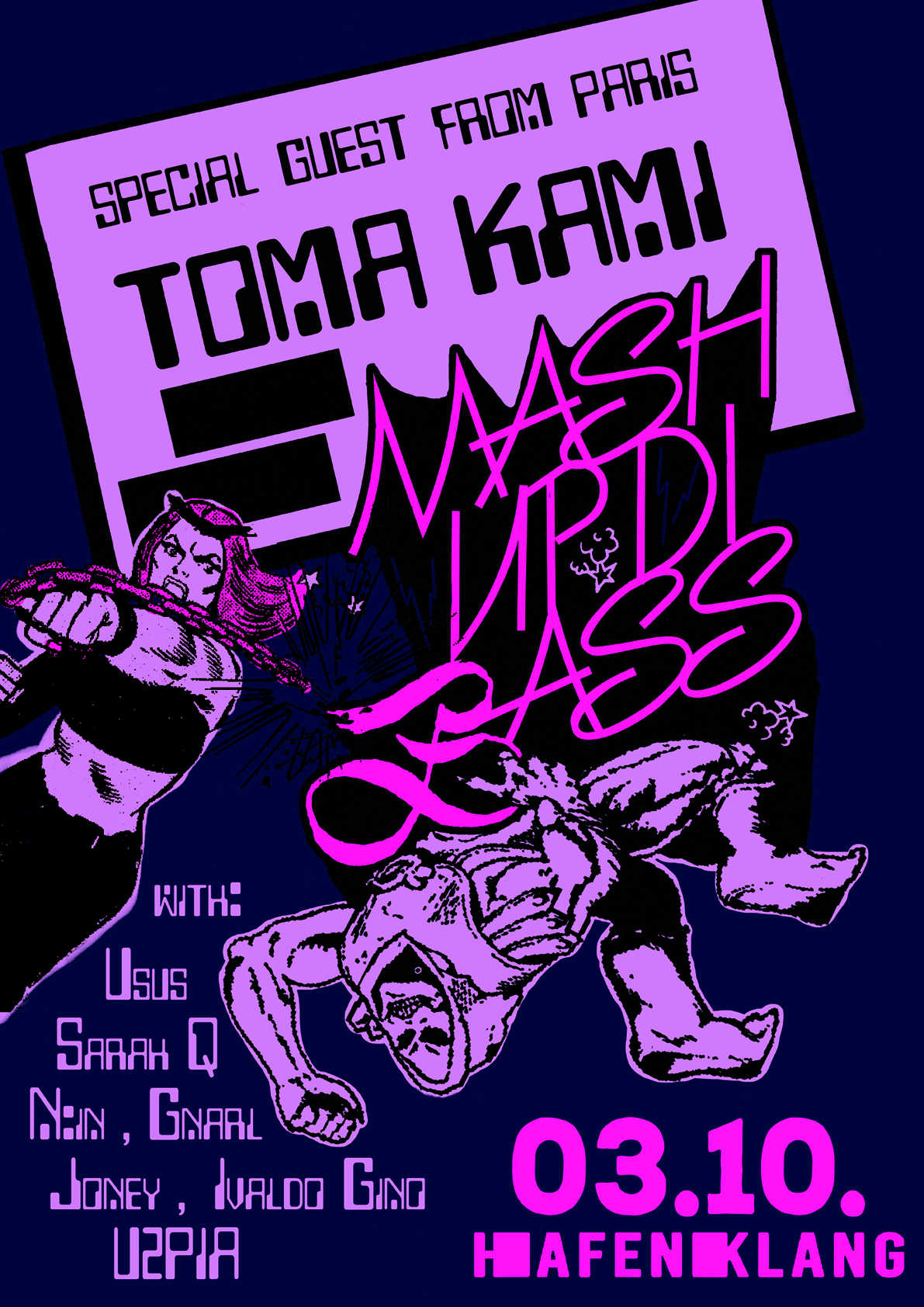Foto - Event - ***Mash Up Di Bass***

very special guest: Toma Kami